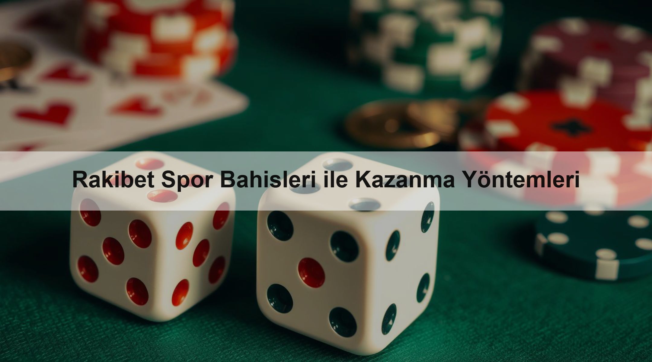 Rakibet Spor Bahisleri ile Kazanma Yöntemleri